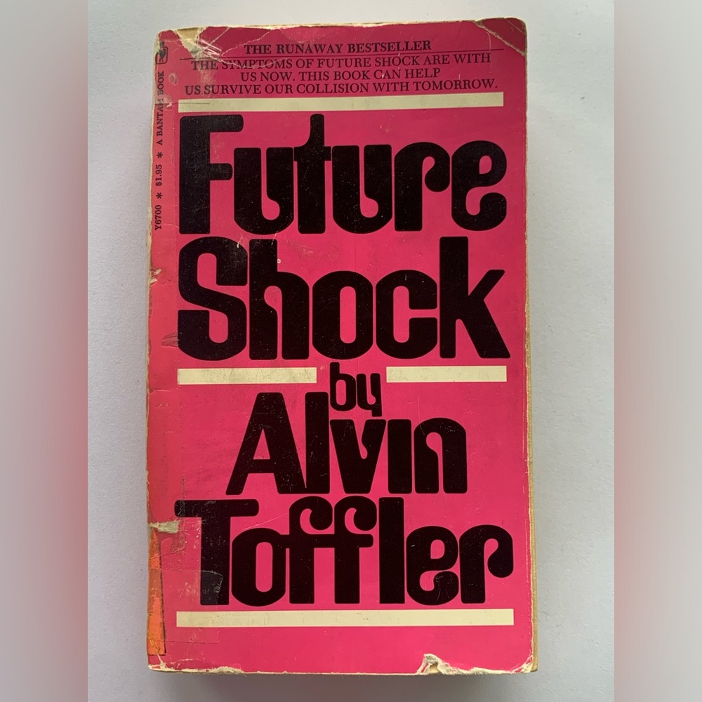 Future Shock by Alvin Toffler